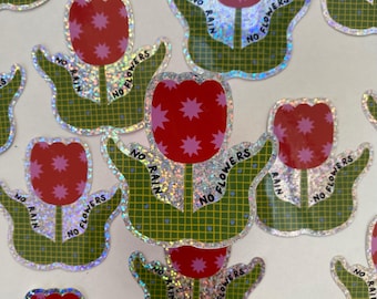 Geen regen, geen bloemen | Vinylsticker: