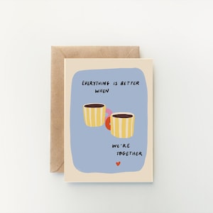 Mejor juntos / Tarjeta de San Valentín