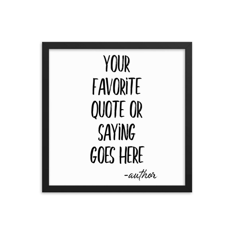 Custom quote print custom wall art custom print custom quote