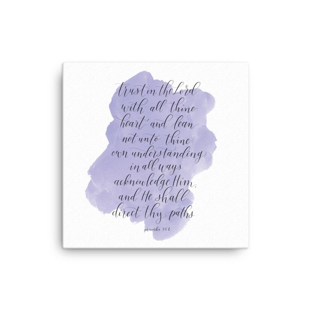 Canvas / Proverbs 3: 5-6 / Trust in the Lord / Calligraphy - Etsy canvas-proverbs-3-5-6-trust-in-the-lord-calligraphy-etsy