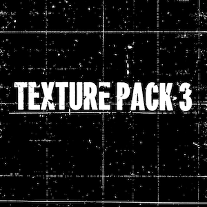 May include: Black and white image with a grainy texture. The text "TEXTURE PACK 3" is printed in white on a black background.