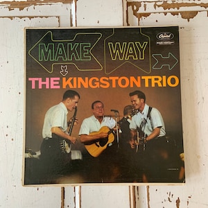Vintage 1961 The Kingston Trio Make Way Vinyl Record