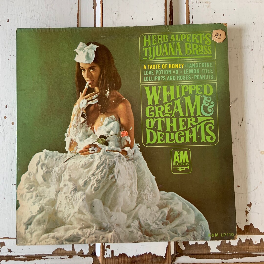 Vintage 1965 Herb Alperts Tijuana Brass Whipped Cream & Other Etsy