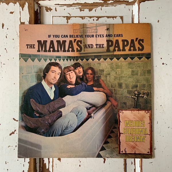 Vintage 1966 The Mamas & The Papas Debut Album If You Can Believe Your Eyes And Ears