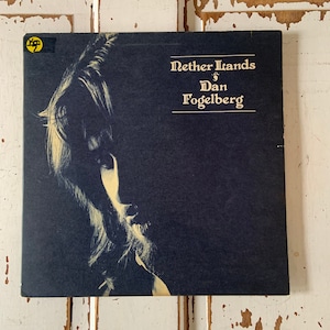 Vintage Nether Lands by Dan Fogelberg LP 12” Vinyl Full Moon Records 1977