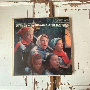 Himnos y villancicos navideños de la Coral Robert Shaw de 1957, volumen 1