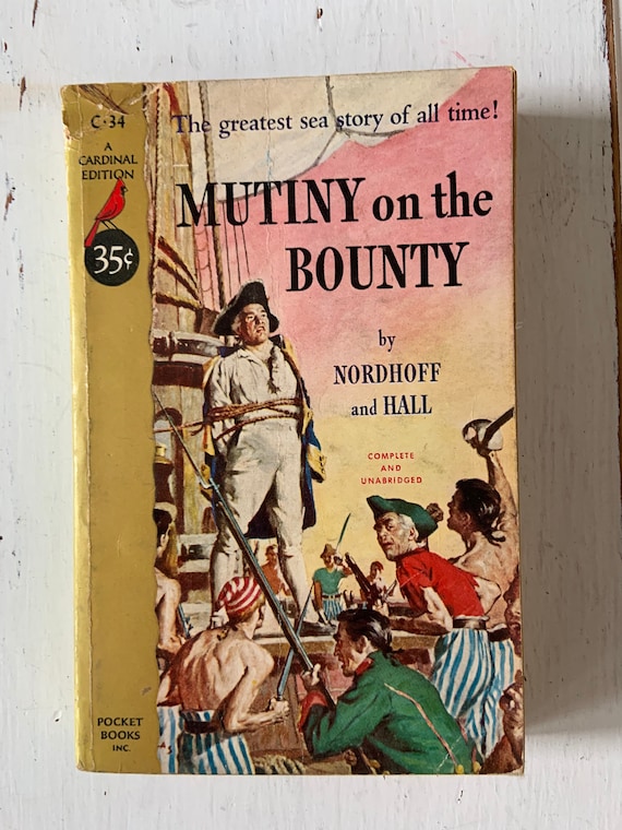 Vintage 1961 Printing of the Mutiny on the Bounty Paperback