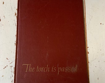 Vintage Libro La Torcia è passato Associated Press Storia della Morte di un Presidente HC 1963