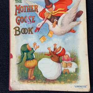 The Mother Goose Book 1923 Nursery Rhymes Vintage Linenette