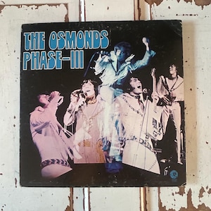 The Osmonds Phase-III 12&quot; Vinyl LP Album 1971. MGM Records
