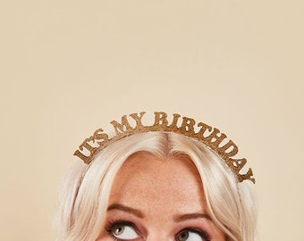 Gold Glitter &#39;It&#39;s my Birthday&#39; Headband Pack of 1 Party Hair Accessories Glitzy Birthday Decoration Birthday Girl Supplies Accessories