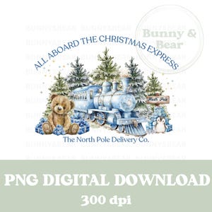 Tren expreso navideño de oso azul PNG, North Pole Delivery Co, diseño de saco de Papá Noel, sublimación de oso navideño, descarga digital instantánea