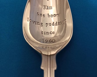 Dessert Spoon, Handstamped, personalised message. Upcycled, reloved unique Christmas gift for pudding lovers! Vintage silver plated.