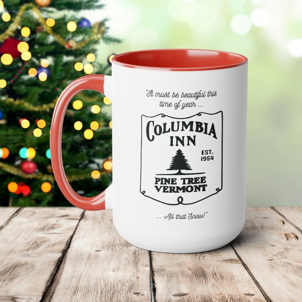 Columbia Inn, Pine Tree Vermont from White Christmas Two-Tone Coffee Mugs, 15oz