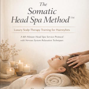 Corso di formazione sul metodo Somatic Head Spa™ / Protocollo di lusso per il trattamento del cuoio capelluto (download digitale)