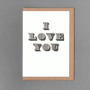 I Love You. Appreciation Card. Letterpress. Font Revival Collection.