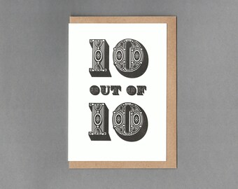 10 out of 10. Celebration Card. Letterpress. Font Revival Collection.