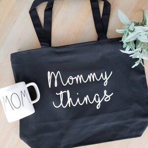 Mommy Things Bag Mommy Things Mom Bag Mom Tote Bag Gift for Mom Tote Bag For Mom Mama Tote Bag Mommy Tote Bag New Mom GIft image 5