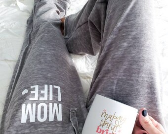 Mom Life Sweatpants - Mama Sweatpants - Mama Joggers - Mom Pants - Mom Sweatpants - Mom Sweats - Mama Bear - New mom Gift - Christmas GIft