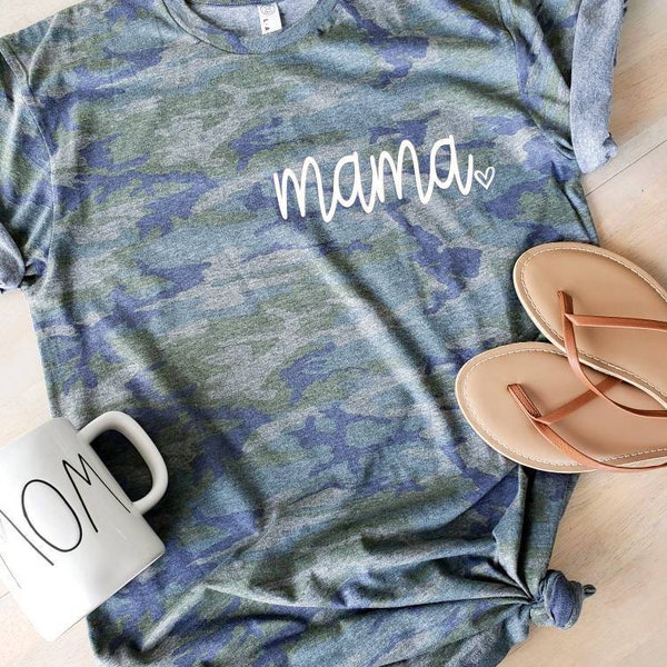 Mama Camo Tee - Mom Shirt - Mama Shirt - Mommy Shirt - Mom Life Shirt - Mothers Day Gift - Camo Mom Shirt - Mama Camo Shirt - New Mom Gift