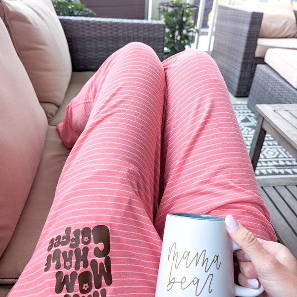 Half Mom Half Coffee Lounge Pants - Pantalon café - pantalon lounge mama - Pantalon maman - Pantalon Mama - Pantalon Lounge Café - Half Mom Half Coffee