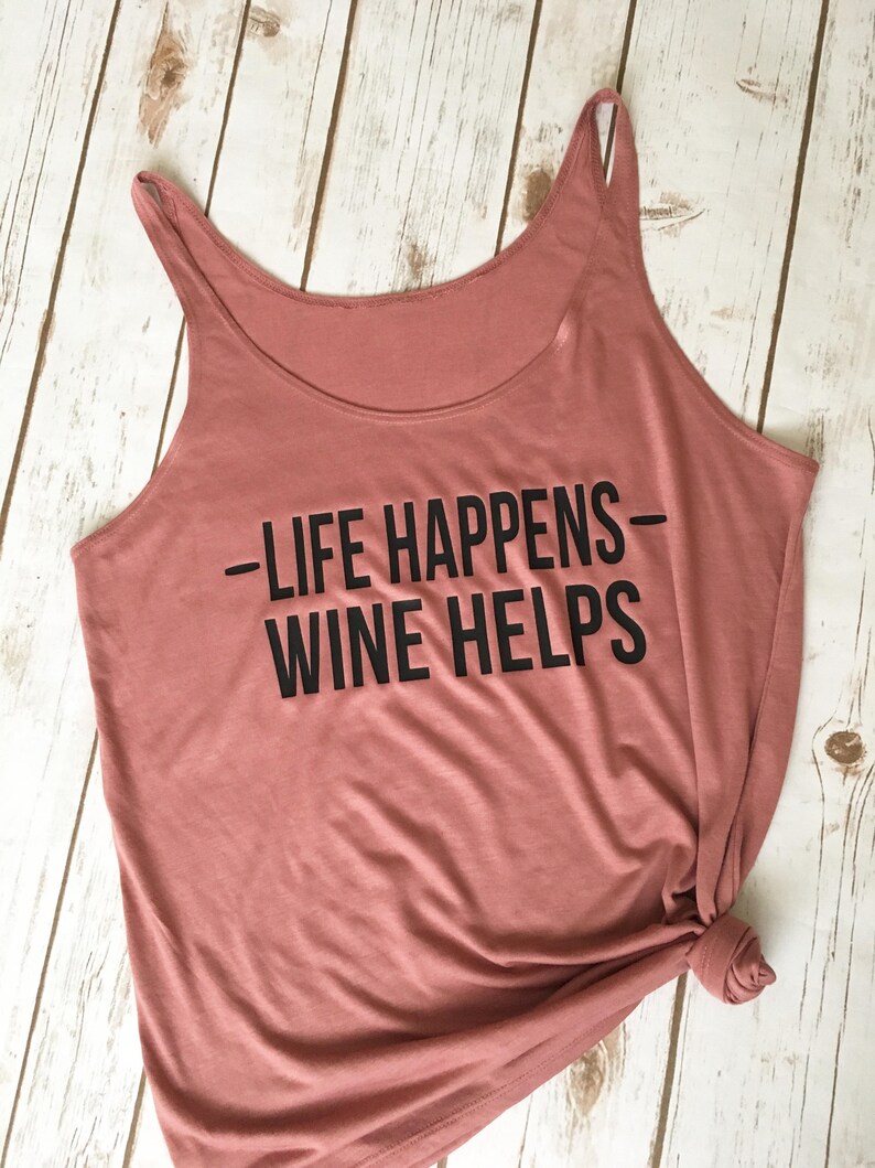 Free Free Life Happens Wine Helps Svg 566 SVG PNG EPS DXF File
