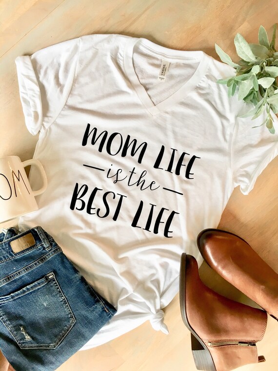 Mom Life is The Best Life Mom Life Shirt Mom Shirt Mom | Etsy