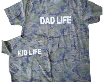 Dad life and Kid life set - Matching Set - Camo Shirts - Dad Life Shirt - Kid Life Shirt - Daddy and Me - Dad and son - Dad and daughter