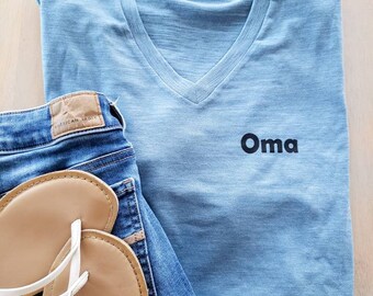 Oma Basic Tee - Oma Shirt - Oma Graphic tee - Grandma tee - Grandma Gift - Mother's Day Shirt - Oma Gift - Grandma shirt - Gift For Oma