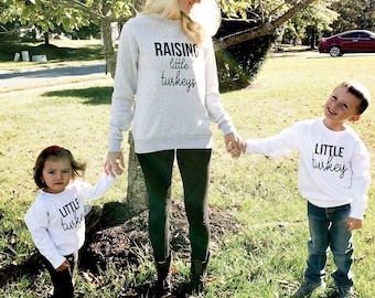 Raising Little Turkeys - Thanksgiving Sweatshirts - Mama Sweatshirt - Mom Sweatshirt - New Mom Gift - Mom Sweater - Thanksgiving Sweater