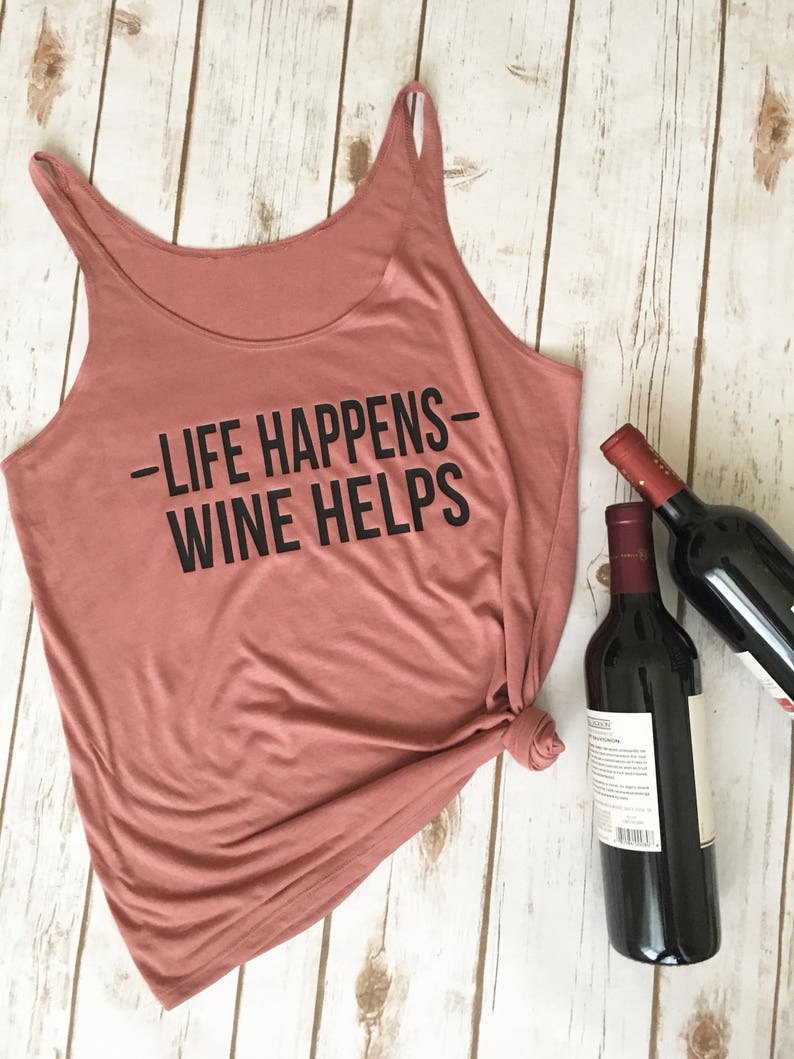 Free Free Life Happens Wine Helps Svg 727 SVG PNG EPS DXF File