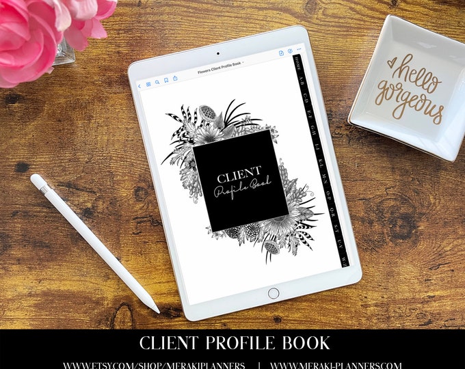 Meraki Planners -Client Profile Book -GoodNotes-Salon Book - Flowers