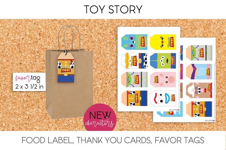 May include: Printable Toy Story party favor tags featuring various characters from the movie. The tags are 2 inches by 3 1/2 inches and include the text "Thank You!"