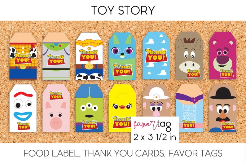 May include: A set of 12 printable Toy Story favor tags featuring different characters from the movie. The tags are 2 inches by 3 1/2 inches and say "Thank You!" on each tag.