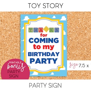 May include: A printable party sign with a blue, yellow, and red color scheme. The sign says "Thanks for coming to my birthday party" with the word "Thanks" spelled out with colorful blocks. The sign is 7.5 inches by 10 inches.