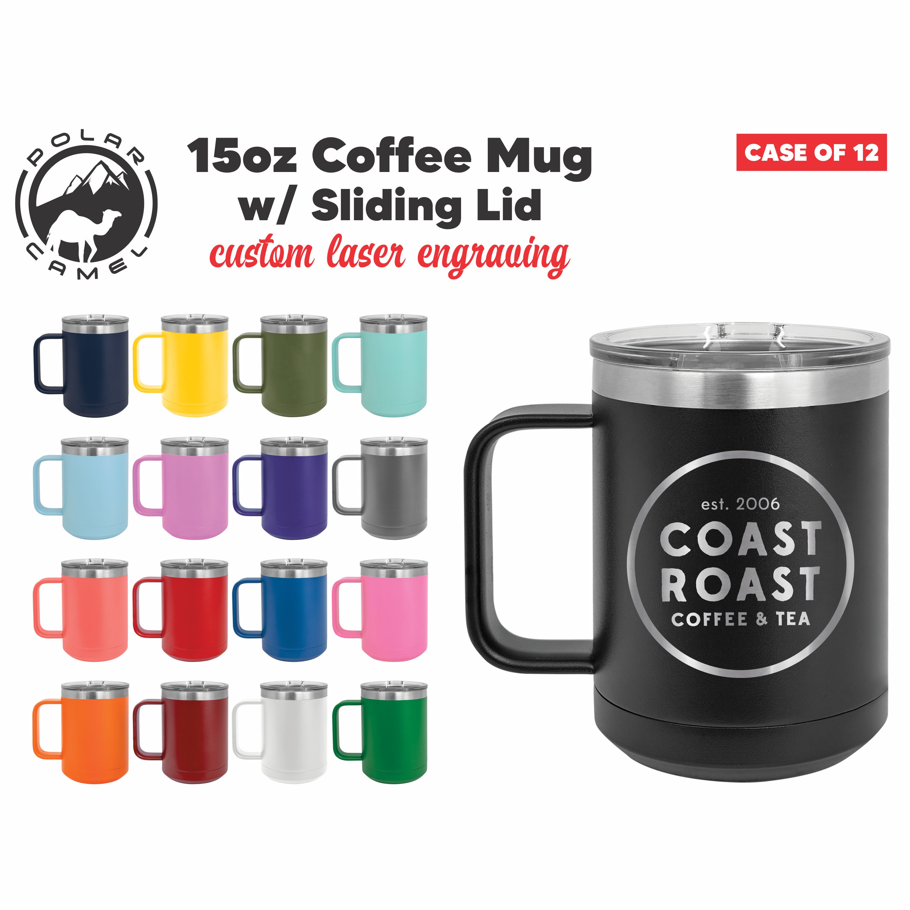 Bulk Custom Laser Engraved 15oz Mug - (case of 12) - Stainless Steel Powder  Coated Polar Camel Tumblers - Etsy