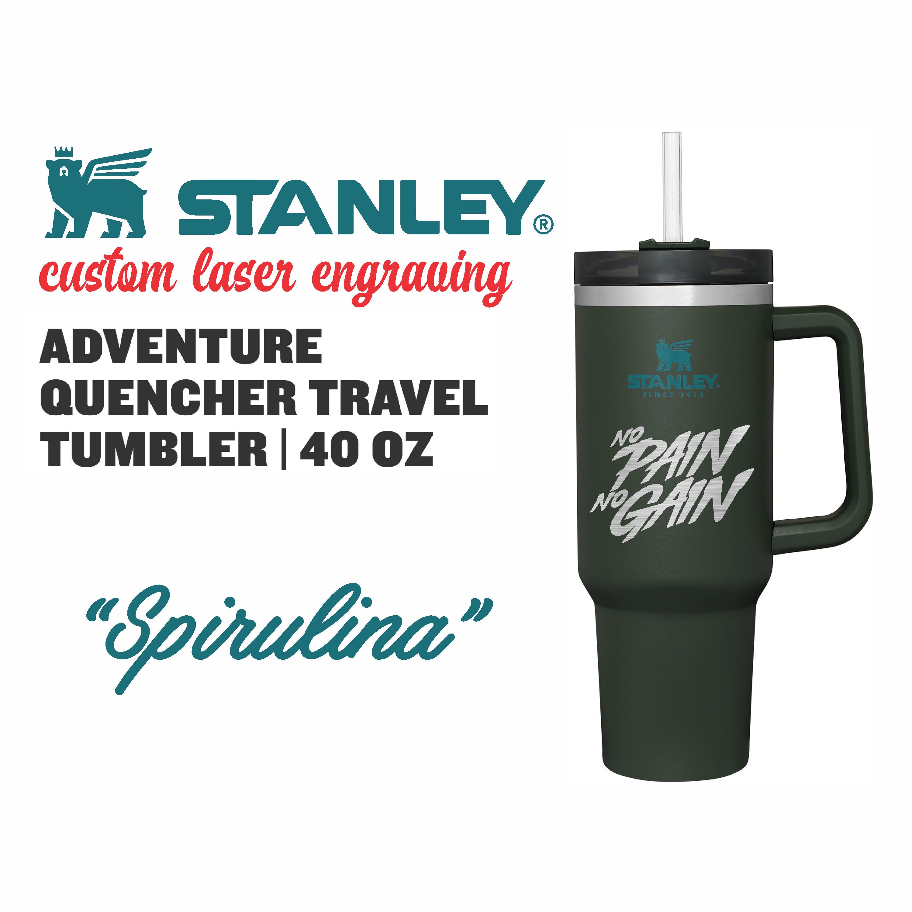 Stanley 40oz Spirulina Adventure Quencher Travel Tumbler FREE Laser  Engraving Stainless Steel Powder Coated Travel Mug With Lid & Straw 