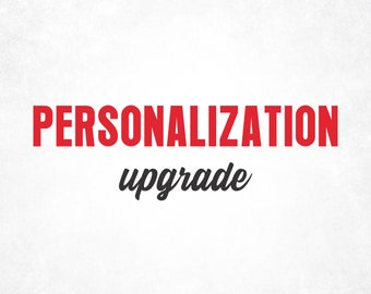 Personalization Upgrade