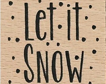 Let It Snow Wood Mounted Rubber Stamp Dovecraft vacances hiver noël