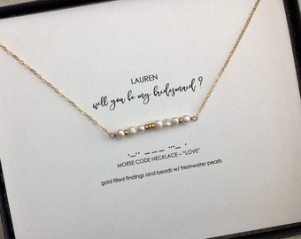 LOVE Morse Code Pearl Necklace, Will You Be My Bridesmaid Maid of Honor Matron of Honor Ask Proposal Gift Jewelry Thank You