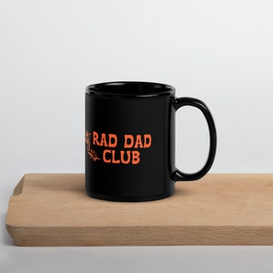 Rad Dad Black Mug | Fathers Day gift, dads day, dad gift, cool dad, rad dad, fun dad, gift for dad, gift from son, gift from daughter