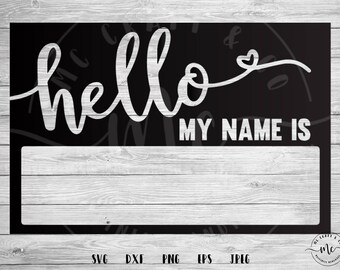 Hello My Name Is Svg Etsy