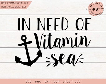 Behöver du vitamin? Havssvg, strandsvg, ankarsvg, nautisk svg, strandsemester, strandrumpa svg, Cricut, silhuett, svg, dxf, png, eps, jpeg