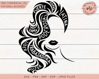 Latina SVG, Spanish SVG, Empowered Latina SVG, Latina, Mujer, Reina, Women Empowerment svg, futuro femenino, cricut, svg, png, eps, jpeg