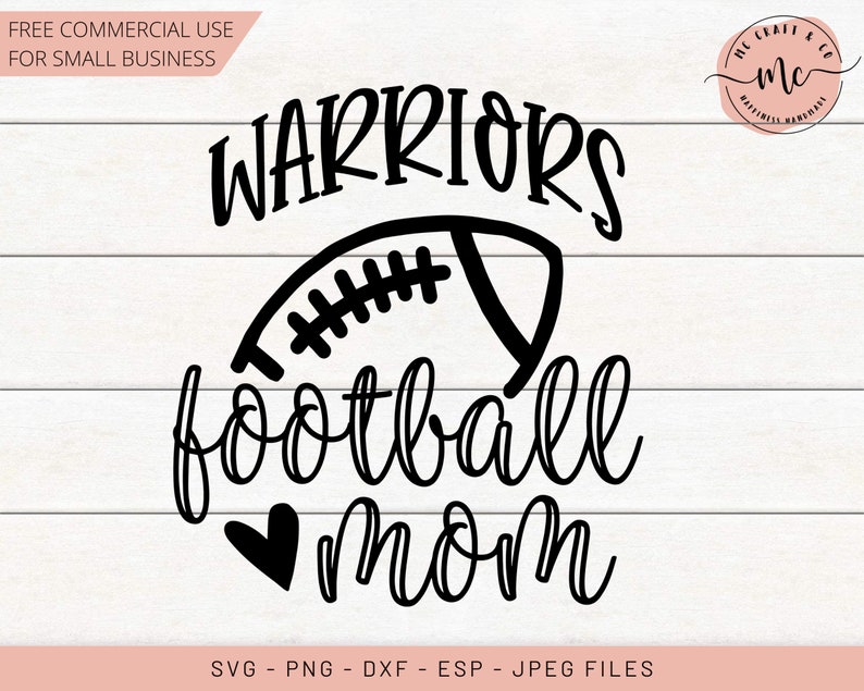 Warriors, Warriors Football, Football SVG, Football Mom, Football Season, Loud and Proud, Warriors SVG, Cricut, Cut Files, svg, png, dxf eps image 1