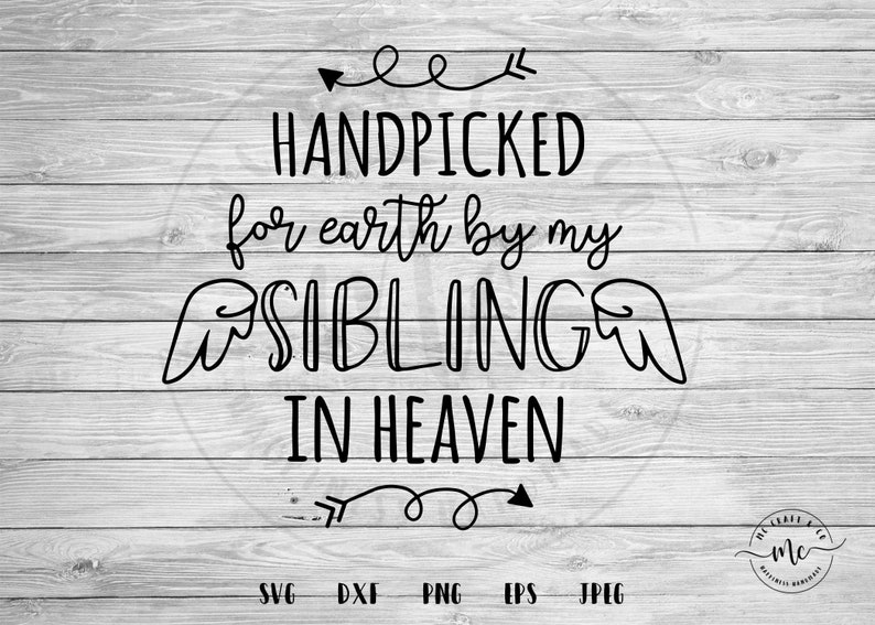 Download Hand Picked for Earth svg Heaven svg Sibing Handpicked for ...