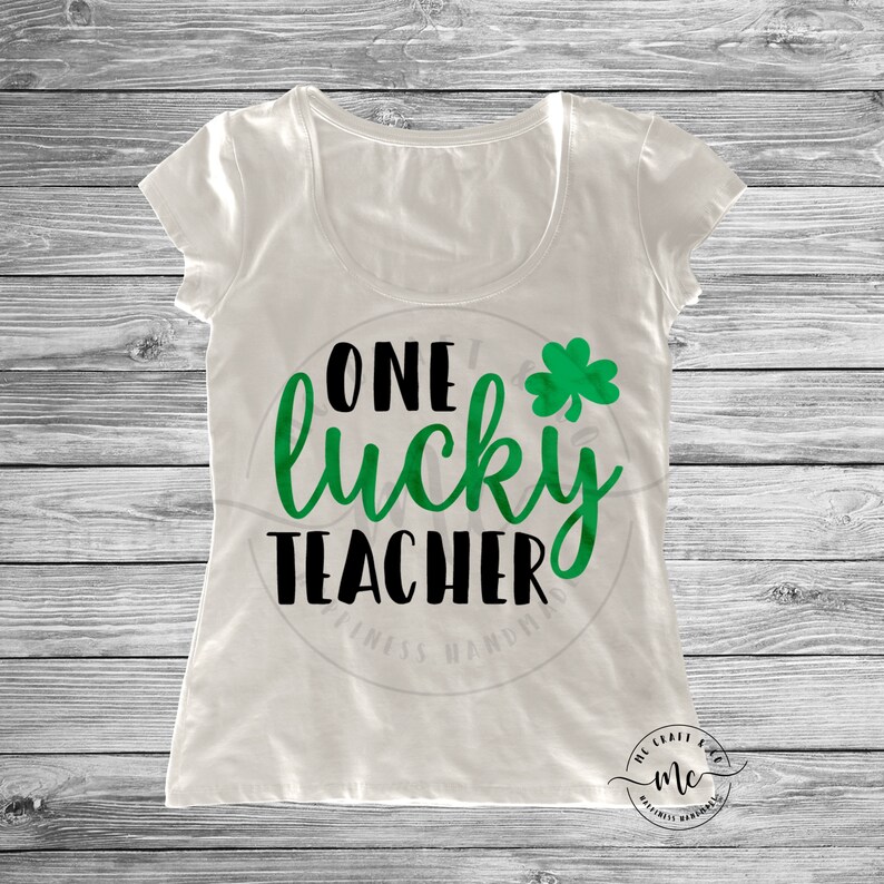 Download One Lucky Teacher Svg St. Patricks Day Svg Shamrock Svg | Etsy