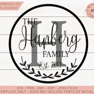 May include: Black and white circle design with the text "THE Hanberg FAMILY Est. 2013" inside. The letter H is large and gray.