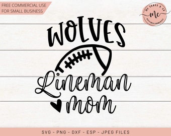 Lineman, Football SVG, Football Mom, Lineman SVG, Wolves SVG, Wolves, Loud, Football, Football Design, Cricut, Cut Files, svg, dxf, png, eps