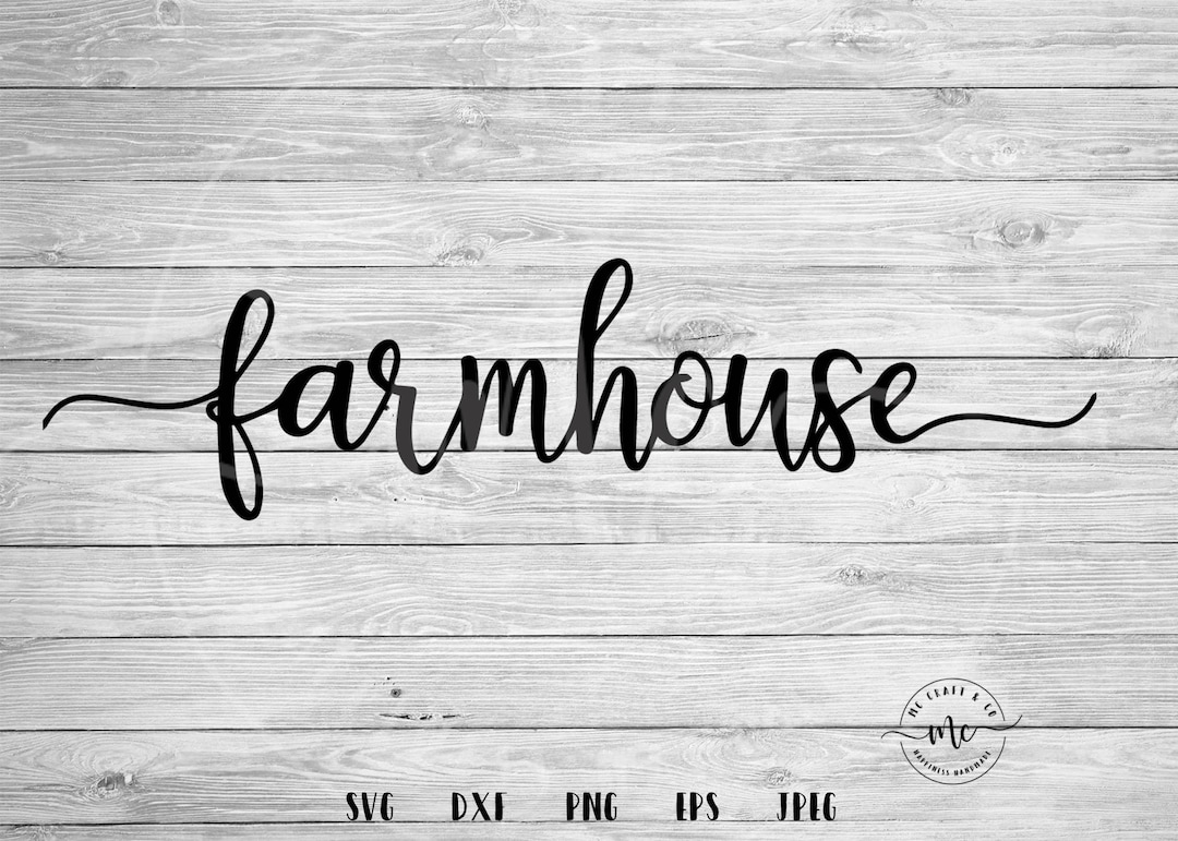 Farmhouse Svg, Farmhouse Wall Decal, Farmhouse Vinyl, Farmhouse Sign ...